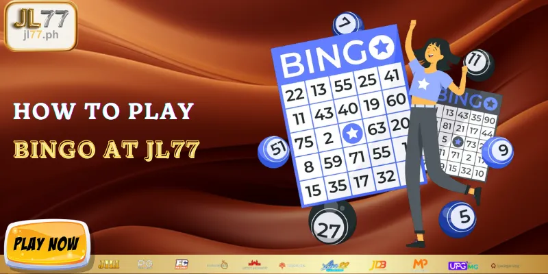 How to play bingo at JL77