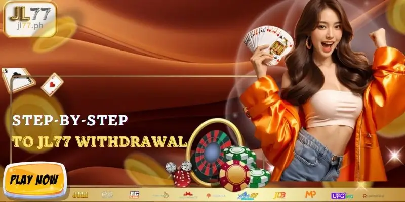 Step-by-step to JL77 withdrawal